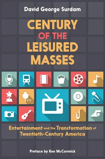 Cover of Century of the Leisured Masses