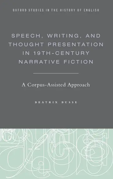 Cover of Speech, Writing, and Thought Presentation in 19th-Century Narrative Fiction