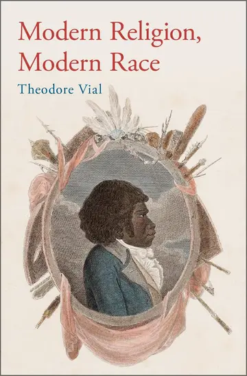 Cover of Modern Religion, Modern Race