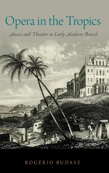Cover of Opera in the Tropics