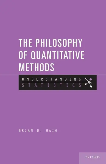 Cover of The Philosophy of Quantitative Methods