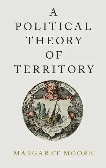 Cover of A Political Theory of Territory