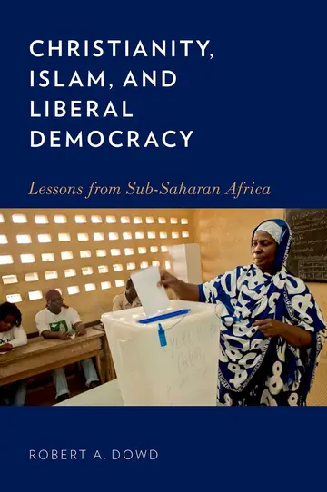 Cover of Christianity, Islam, and Liberal Democracy