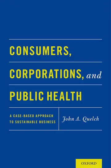Cover of Consumers, Corporations, and Public Health