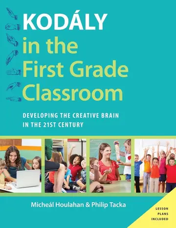 Cover of Kodaly in the First Grade Classroom