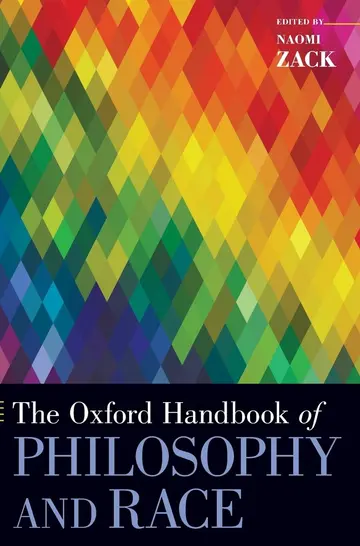 Cover of The Oxford Handbook of Philosophy and Race