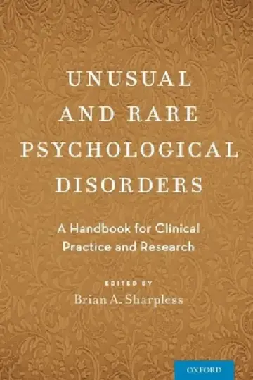 Cover of Unusual and Rare Psychological Disorders