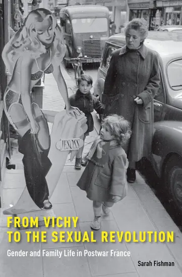 Cover of From Vichy to the Sexual Revolution