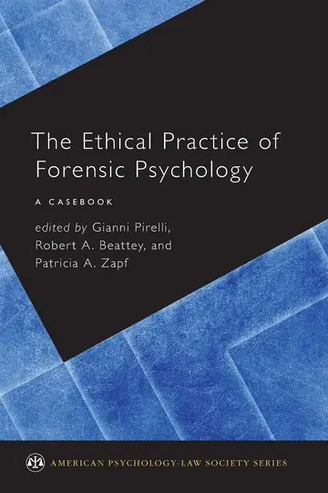 Cover of The Ethical Practice of Forensic Psychology