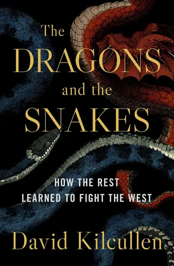 Cover of Dragons & the Snakes