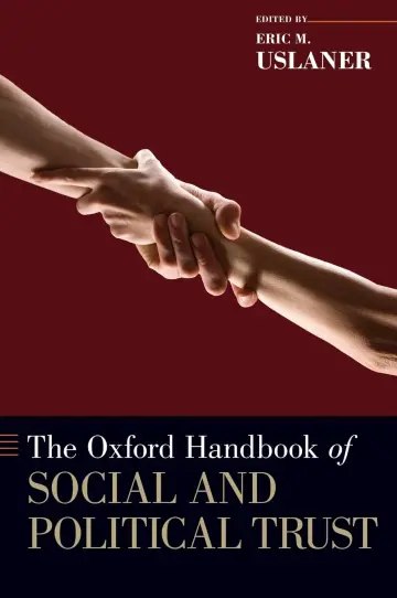 Cover of The Oxford Handbook of Social and Political Trust