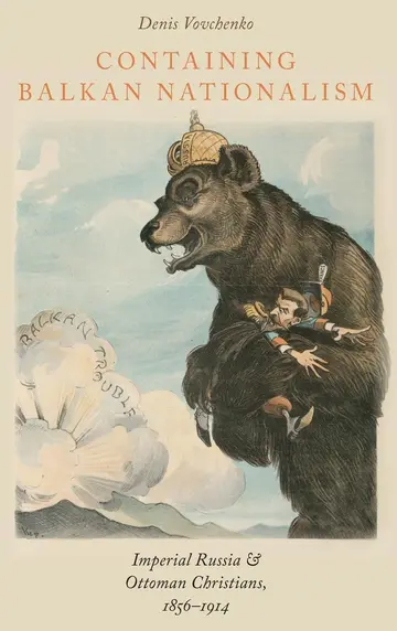 Cover of Containing Balkan Nationalism