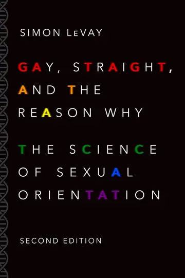 Cover of Gay, Straight, and the Reason Why