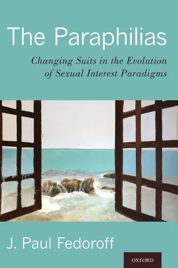 Cover of The Paraphilias