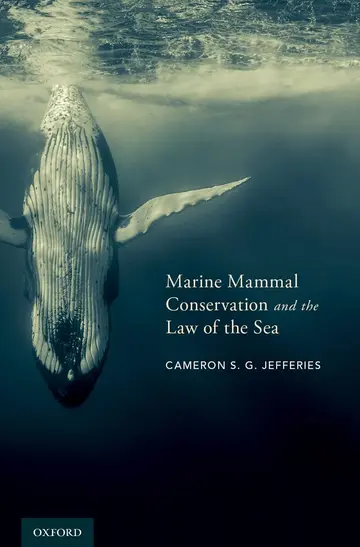 Cover of Marine Mammal Conservation and the Law of the Sea