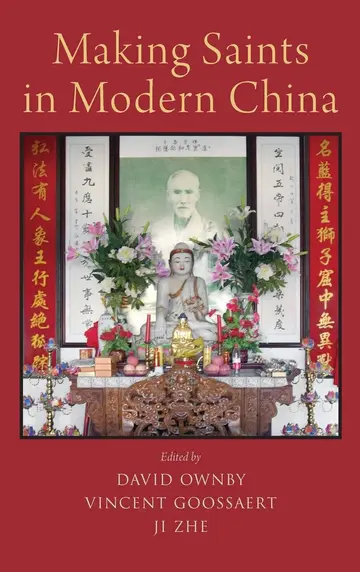 Cover of Making Saints in Modern China
