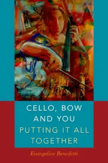 Cover of Cello, Bow and You