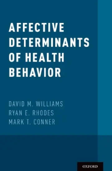 Cover of Affective Determinants of Health Behavior