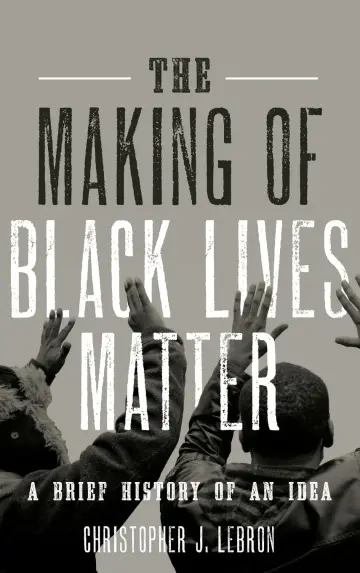 Cover of The Making of Black Lives Matter