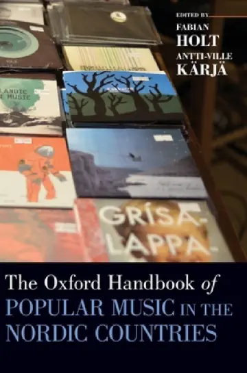 Cover of Oxford Handbook of Popular Music in the Nordic Countries