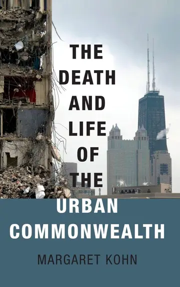 Cover of The Death and Life of the Urban Commonwealth