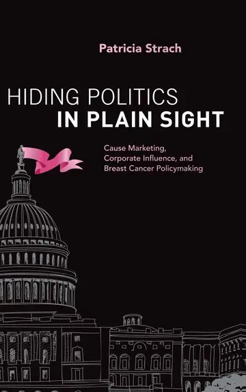 Cover of Hiding Politics in Plain Sight