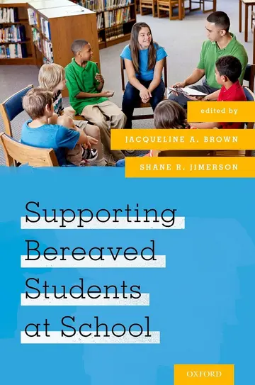Cover of Supporting Bereaved Students at School