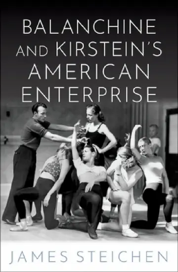 Cover of Balanchine and Kirstein's American Enterprise