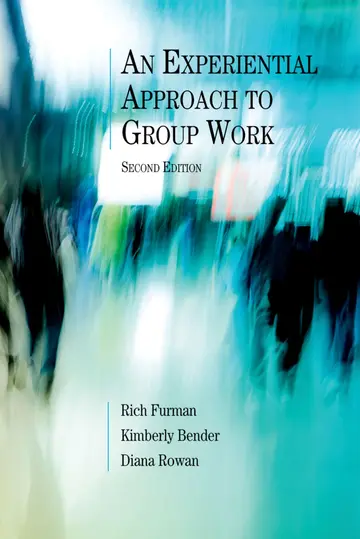 Cover of An Experiential Approach to Group Work, Second Edition