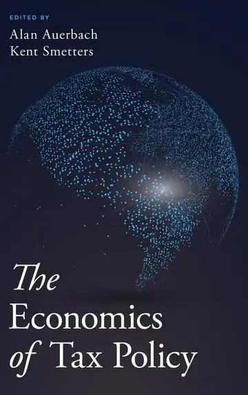 Cover of The Economics of Tax Policy