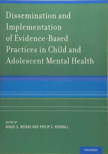 Cover of Dissemination and Implementation of Evidence-Based Practices in Child and Adolescent Mental Health