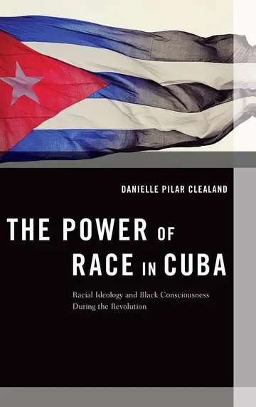 Cover of The Power of Race in Cuba