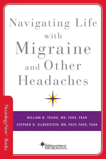 Cover of Navigating Life with Migraine and Other Headaches