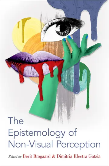 Cover of The Epistemology of Non-visual Perception