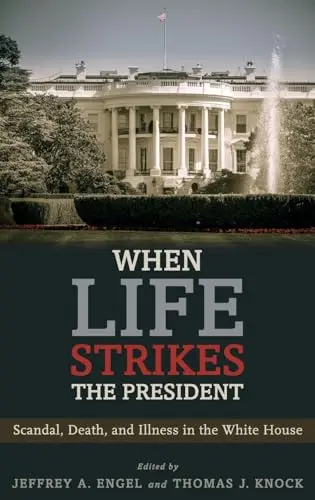 Cover of When Life Strikes the President