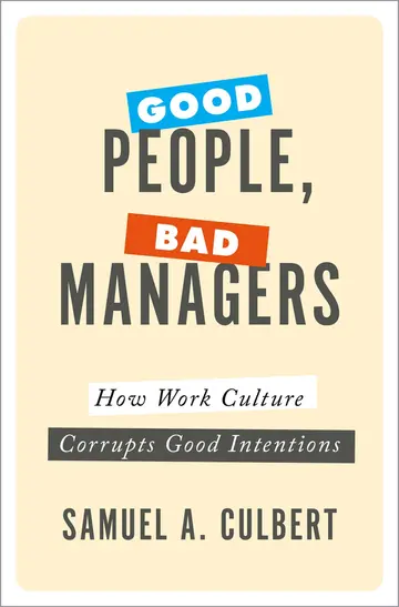 Cover of Good People, Bad Managers