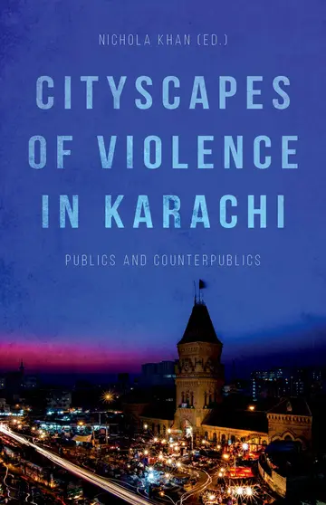 Cover of Cityscapes of Violence in Karachi