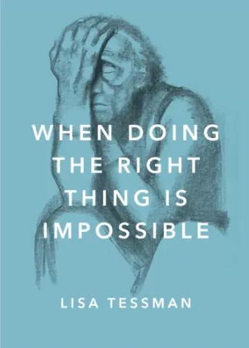 Cover of When Doing the Right Thing Is Impossible