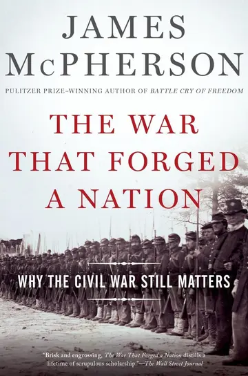 Cover of The War That Forged a Nation