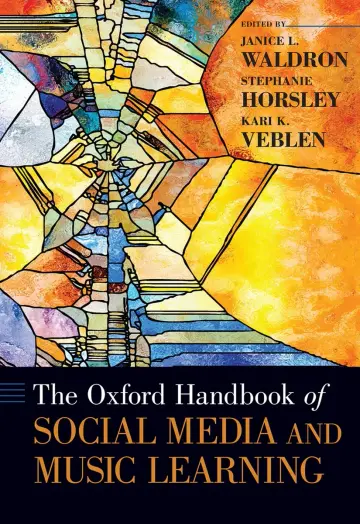 Cover of The Oxford Handbook of Social Media and Music Learning