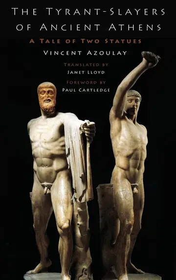 Cover of The Tyrant-Slayers of Ancient Athens