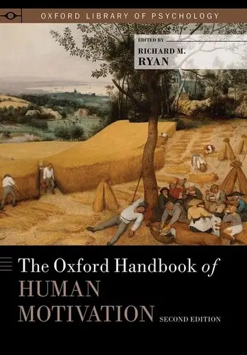 Cover of The Oxford Handbook of Human Motivation 2E C