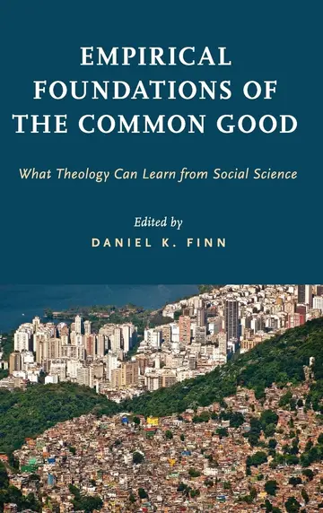 Cover of Empirical Foundations of the Common Good
