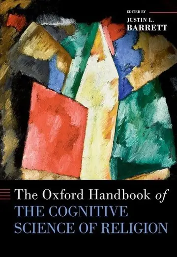 Cover of The Oxford Handbook of the Cognitive Science of Religion