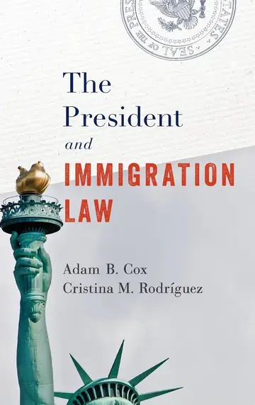 Cover of The President and Immigration Law