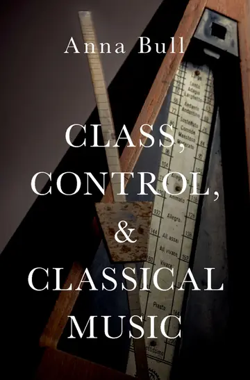 Cover of Class, Control, and Classical Music