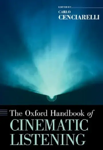 Cover of The Oxford Handbook of Cinematic Listening