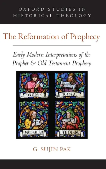Cover of The Reformation of Prophecy