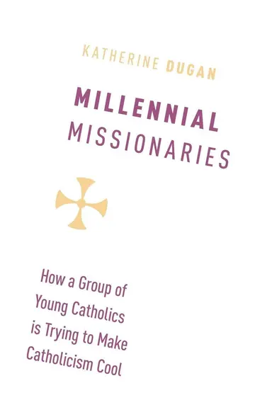Cover of Millennial Missionaries