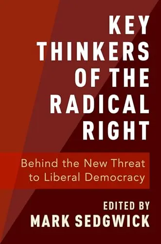 Cover of Key Thinkers of the Radical Right